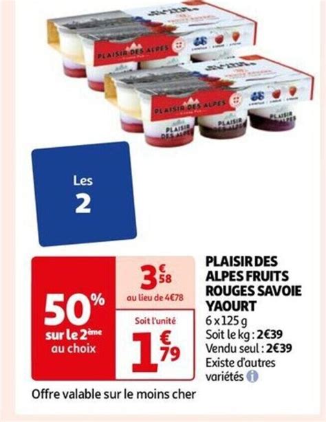 Promo PLAISIR DES ALPES FRUITS ROUGES SAVOIE YAOURT Chez Auchan