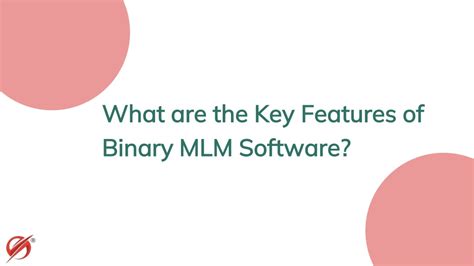 Ppt Binary Mlm Software What Are Its Benefits Powerpoint