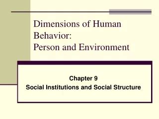 PPT - Human Behavior and the Social Environment PowerPoint Presentation ...