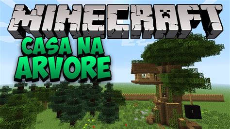 Minecraft Construindo Uma Pequena Casa Na Rvore Youtube