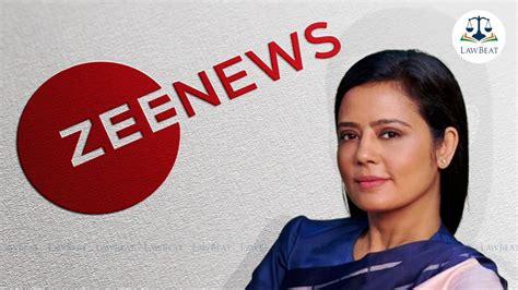 LawBeat | [Mahua Moitra vs Zee News] Moitra claims alleged defamatory ...