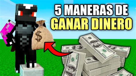 Las Mejores Formas De Ganar Dinero En Servers De Minecraft K H