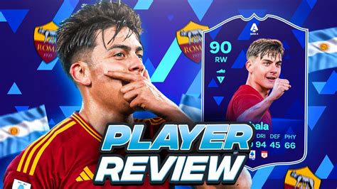 90 Potm Dybala Sbc Player Review Serie A Player Of The Month Fc 24