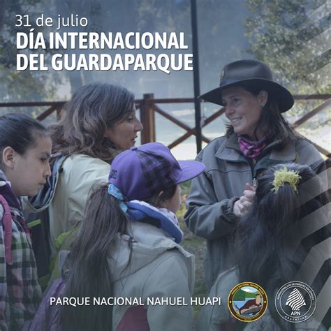 31 de julio Día Internacional del Guardaparque Semanario Bariloche