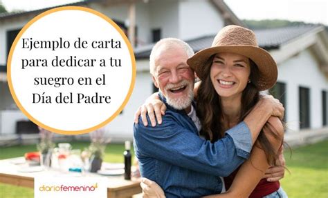 Bella Carta Para Un Suegro En El D A Del Padre Palabras De Afecto