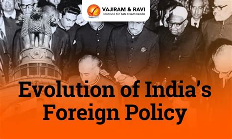 evolution  indias foreign policy