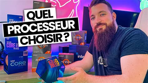 Quel PROCESSEUR Choisir Pour Son PC GAMER YouTube