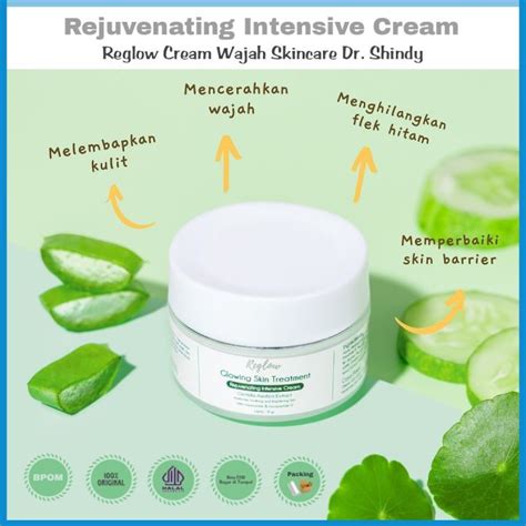 Reglow Rejuvenating Intensive Cream Skincare Dari Dr Shindy Lazada