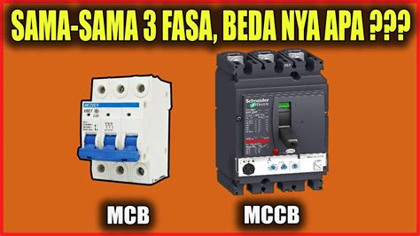 PERBEDAAN MCB DAN MCCB YouTube