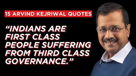 15 Powerful Arvind Kejriwal Quotes You Need To Hear Youtube