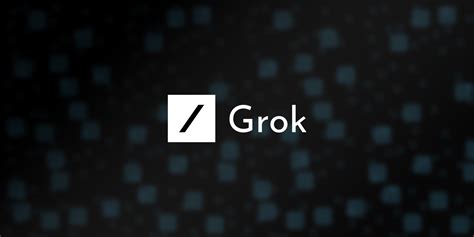 Elon Musk: xAI will Make Grok Open Source this Week - Zilbest