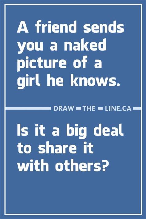 A Friend Sends You A Naked Picture Of A Girl He Knows Is It A Big Deal To Share It With Others