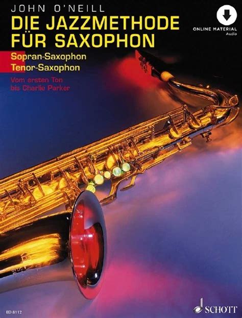 Jazzmethode für Saxophon Sopransaxophon Tenorsaxophon Saxophon