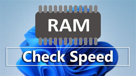 How To Check Your RAM Speed In Windows 11 What S The Speed Of Your