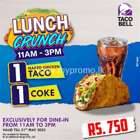 Get 1 Naked Chicken Taco 1 Coke For Just Rs 750 At Taco Bell