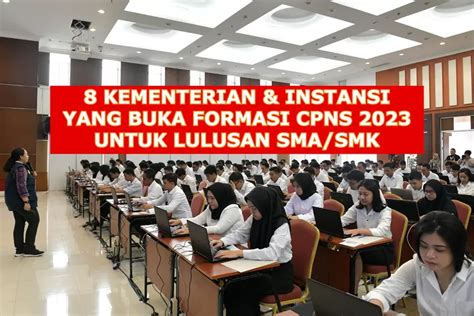 Lulusan Sma Simak Berikut Kementerian Dan Instansi Yang Buka Formasi