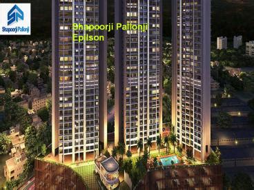 PPT Shapoorji Pallonji Epilson In Kandivali East Mumbai PowerPoint