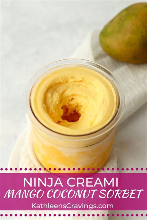 Ninja Creami Mango Coconut Sorbet | Kathleen's Cravings