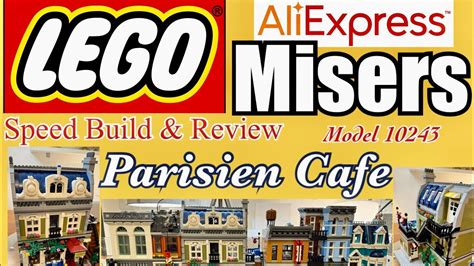 LEGO Misers AliExpress Parisien Restaurant Speed Build Model 10243