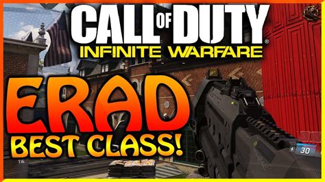 MOST OVERPOWERED GUN IN INFINITE WARFARE BEST ERAD CLASS SETUP BEST