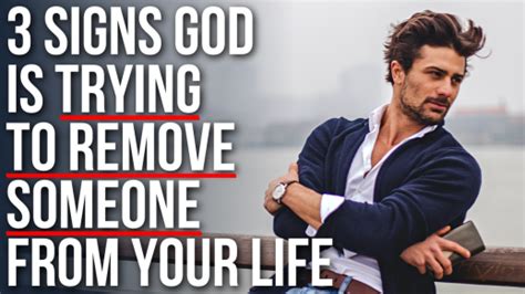 3 Signs God Is Trying To Remove Someone From Your Life Agw Ministries