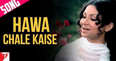 Hawa Chale Kaise हवा चले कैसे