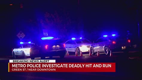 Metro Police Investigate After Woman Killed In Hit And Run Crash Wkrn News 2