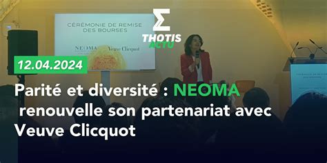 Parit Et Diversit Neoma Renouvelle Son Partenariat Avec Veuve