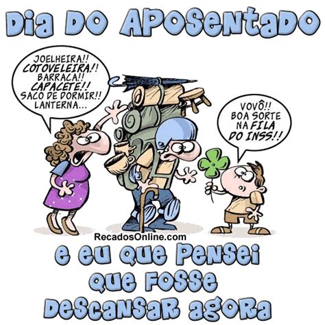 Dia do Aposentado Imagens Mensagens e Frases para WhatsApp Página 2