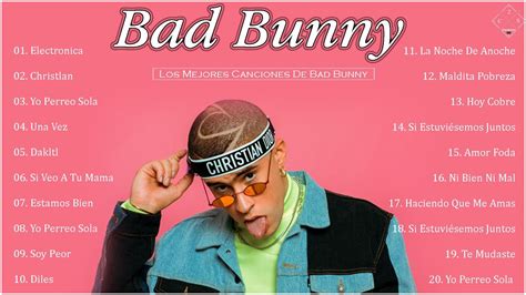 Lista De Canciones De Bad Bunny Los Mejores éxitos Bad Bunny