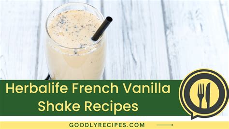 Herbalife French Vanilla Shake Recipe Step By Step Easy Guide