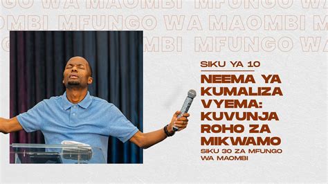 Mfungo Wa Maombi Neema Ya Kumaliza Vyema Day 11 Pastor Tony