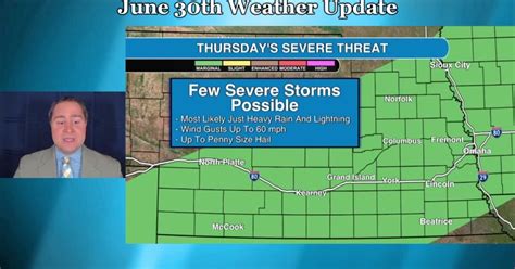 Thursday, June 30 weather update for Nebraska