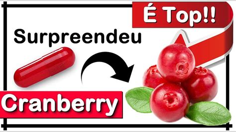 【incrÍvel】 Cranberry 10 Benefícios Incríveis Youtube