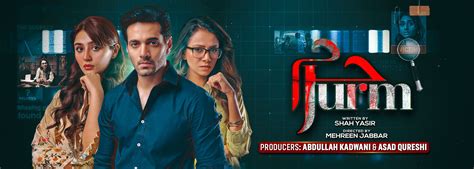 Jurm Episode Jurm Drama Cast Jurm Schedule Jurm OST