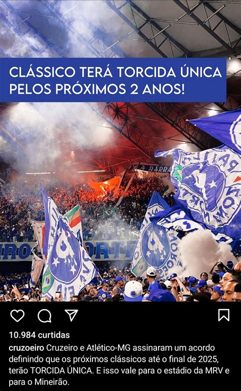 Clássicos apenas torcida única ate 2025 r Cruzeiro