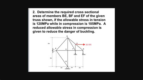 Solved 2 Determine The Required Cross Sectional Areas Of