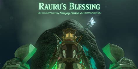 Zelda Tears Of The Kingdom Sihajog Shrine Walkthrough Rauru S Blessing