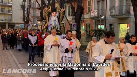 Acqui Terme Processione Per La Madonna Di Lourdes Video