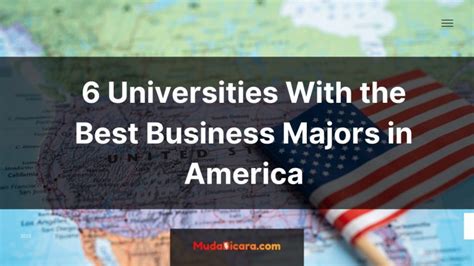 6 Universities With The Best Business Majors In America Mudabicara Edu