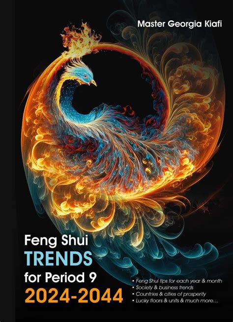 Feng Shui Trends For Period 9 2024 2044 The Feng Shui LIfe