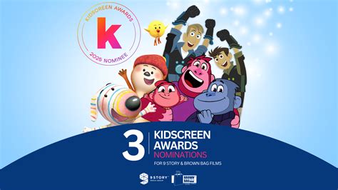 3 Kidscreen Awards Nominations For 9 Story And Brown Bag Films 9 Story