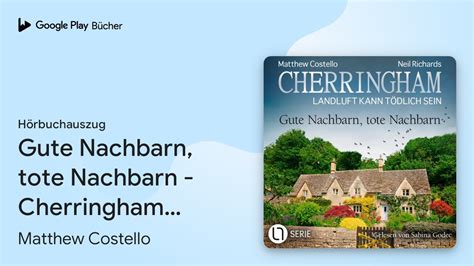 Gute Nachbarn Tote Nachbarn Cherringham Von Matthew Costello