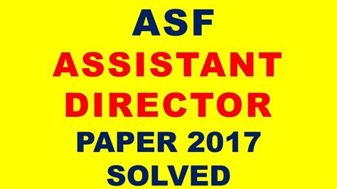 Asf Assistant Director Paper Solved Youtube