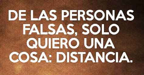 Descubre Las Mejores Frases Sobre La Falsa Amistad No Te Dejes