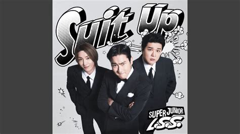 Super Junior L S S L S S Suit Up Official Audio Youtube