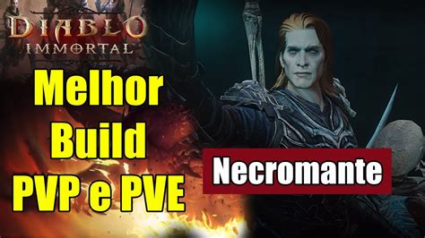 A Melhor Build Necromante Diablo Immortal Youtube