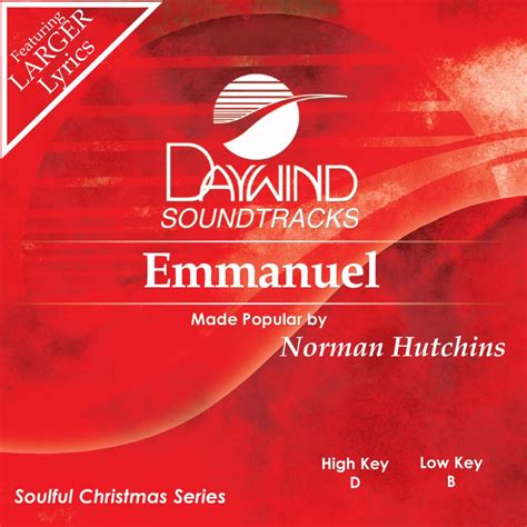 Emmanuel Norman Hutchins Christian Accompaniment Tracks Daywind