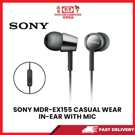 SONY MDR-EX155 CASUAL WEAR IN-EAR W/MIC [SBN:No NILAI:No MELAKA:No ...