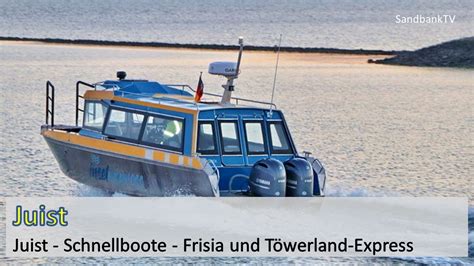 Juist Schnellboote Frisia Inselexpress Und T Werland Express